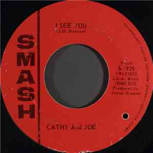 Cathy And Joe - I See You