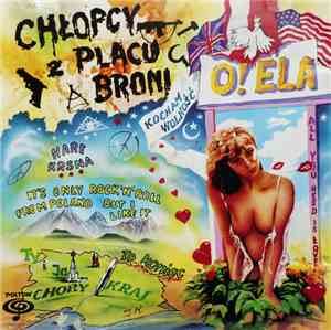 Chłopcy Z Placu Broni - O! Ela