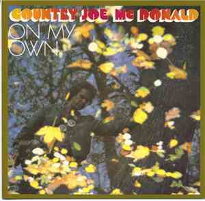 Country Joe McDonald - On My Own