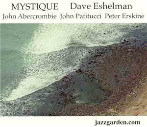 Dave Eshelman - Mystique