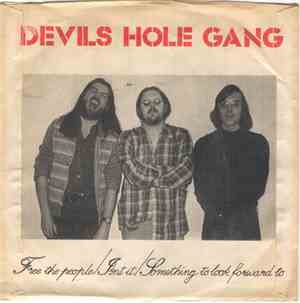 Devils Hole Gang - Free The People