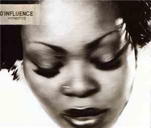 D'Influence - Hypnotize