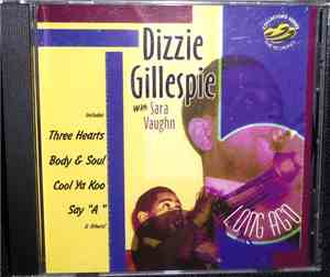 Dizzie Gillespie With Sara Vaughn - Long Ago