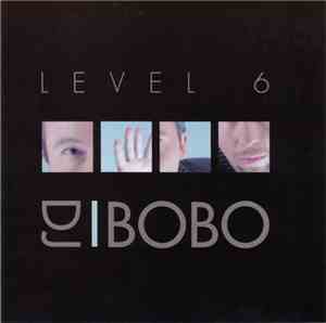 DJ BoBo - Level 6