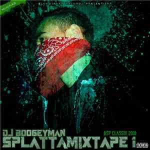 DJ Boogeyman - Splattamixtape 1 (Neuauflage)
