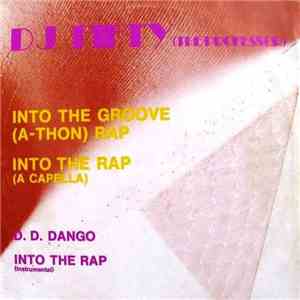 DJ Fifty -  Into The Groove Rap