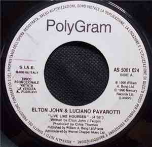 Elton John & Luciano Pavarotti / Incognito - Live Like Horses / Out Of The Storm