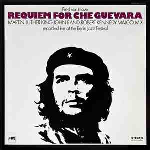 Fred Van Hove / Wolfgang Dauner - Requiem For Che Guevara / Psalmus Spei