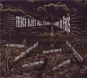 French Blues All Stars - Live In Paris