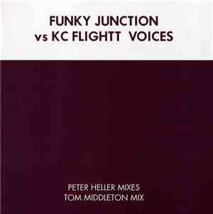 Funky Junction Vs. KC Flightt - Voices