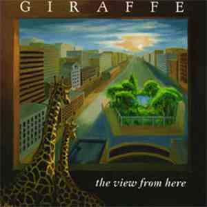 Giraffe  - The View From Here