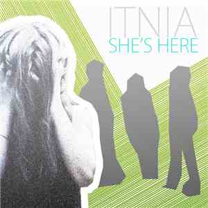 Itnia - She's Here