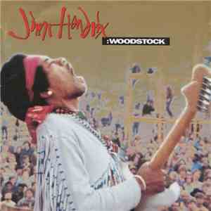 Jimi Hendrix - Woodstock
