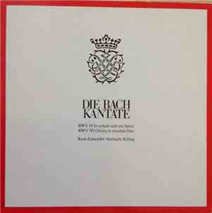 Johann Sebastian Bach, Helmuth Rilling - Die Bach Kantate