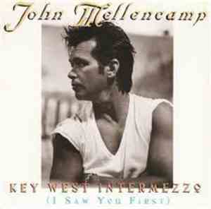 John Mellencamp - Key West Intermezzo (I Saw You First)
