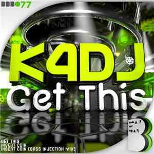 K4DJ - Get This