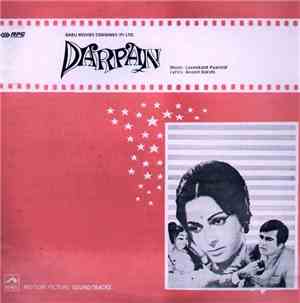 Laxmikant Pyarelal, Anand Bakshi - Darpan