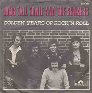 Long Tall Ernie And The Shakers - Golden Years Of Rock 'N Roll