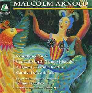 Malcolm Arnold, Royal Philharmonic Orchestra, Vernon Handley - Symphony No. 2 Etc.