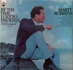 Marty Robbins - By The Time I Get To Phoenix