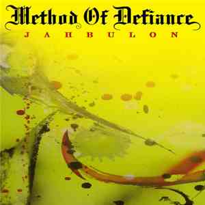 Method Of Defiance - Jahbulon