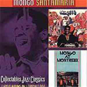 Mongo Santamaria - Mongo'70/Mongo At Montreux