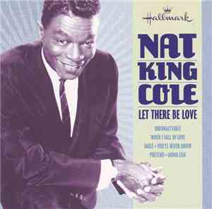 Nat King Cole - Let There Be Love