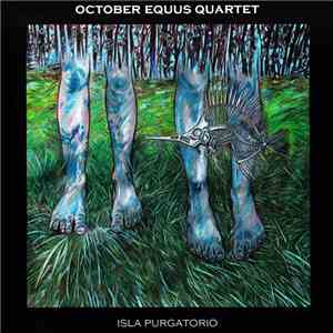 October Equus Quartet - Isla Purgatorio