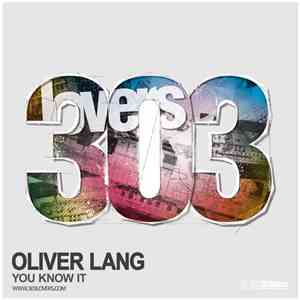 Oliver Lang - You Know It