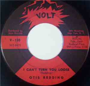 Otis Redding - I Can't Turn You Loose / Just One More Day