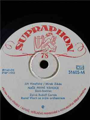 Rudolf Cortés, Karel Vlach Orchestra - Nejhezčí Tvář / Naše První Vánoce