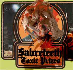 Sabreteeth - Toxic Prizes