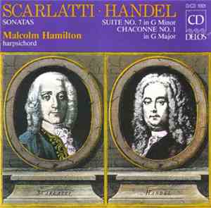 Scarlatti, Handel, Malcom Hamilton - Scarlatti / Handel