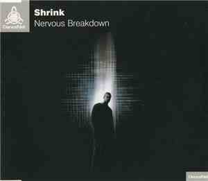 Shrink - Nervous Breakdown