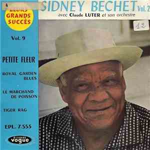 Sidney Bechet Avec Claude Luter Et Son Orchestre - Sidney Bechet Vol. 2