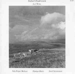Sidsel Endresen With Nils Petter Molvær, Django Bates, Jon Christensen - So I Write