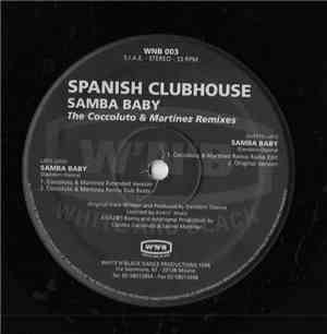 Spanish Clubhouse - Samba Baby (Remixes)