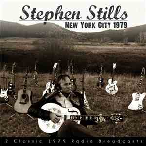 Stephen Stills - New York City 1979