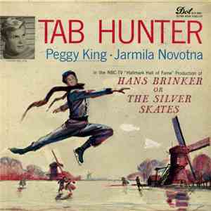 Tab Hunter - Peggy King - Jarmila Novotna - Hans Brinker Or The Silver Skates