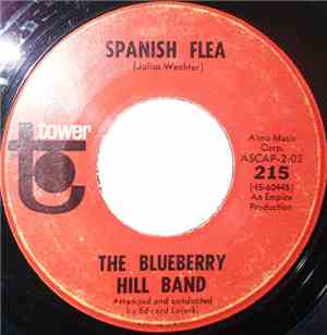 The Blueberry Hill Band - Spanish Flea / One Of Those Songs