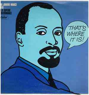 The Junior Mance Trio - That's Where It Is!