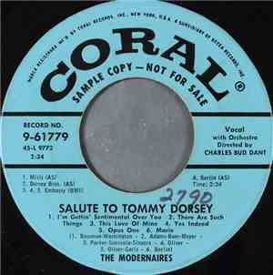 The Modernaires - Salute To Tommy Dorsey