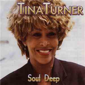 Tina Turner - Soul Deep
