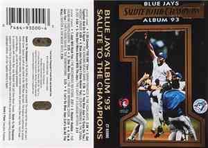 Various - Blue Jays Album 93 Salute To The Champions