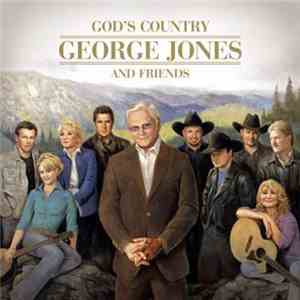 Various - God's Country: George Jones And Friends