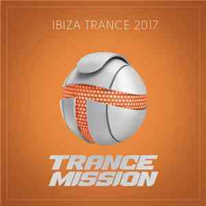 Various - Ibiza Trance 2017