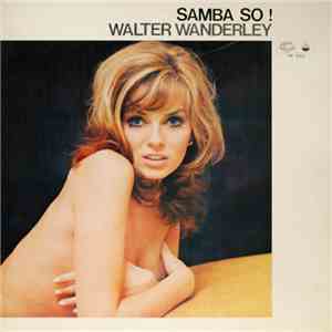 Walter Wanderley - Samba So!
