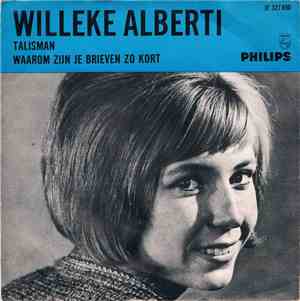 Willeke Alberti - Talisman / Waarom Zijn Je Brieven Zo Kort