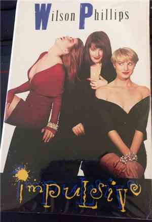 Wilson Phillips - Impulsive