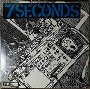 7 Seconds - Blasts From The Past E.P.